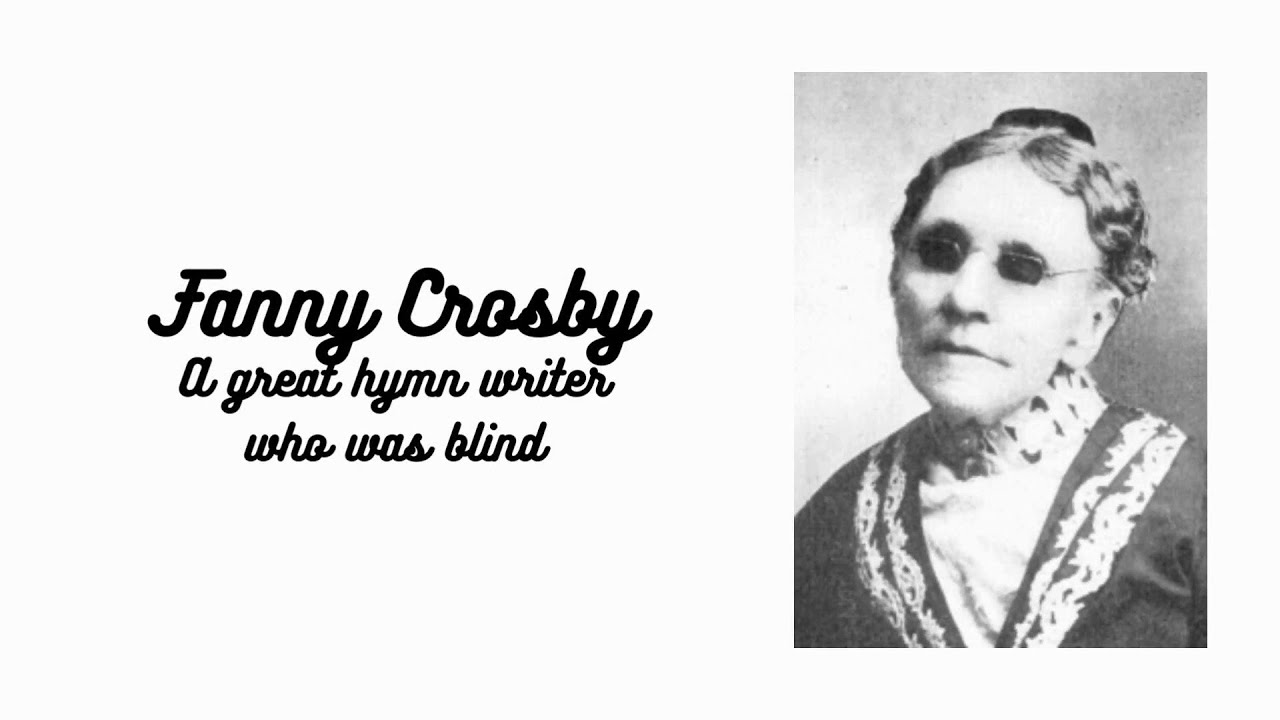 Story of Fanny Crosby Missionary story YouTube