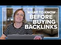 Don't Buy Backlinks (Until You Watch This Video!)