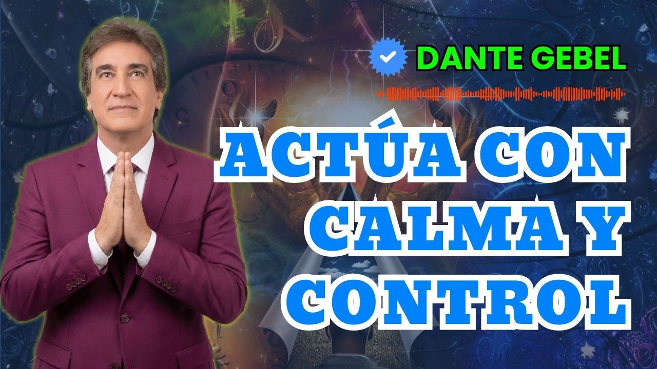 NO DEJES QUE NADA TE MOLESTE _ DANTE GEBEL