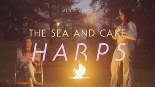 The Sea and Cake - "Harps" (Official Music Video) chords