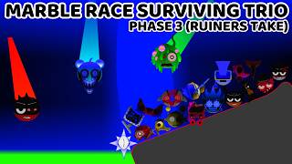Sprunki Surviving Trio Phase 3 (Ruiners take) Marble Race — Which Version Rules?Which Version Rules?