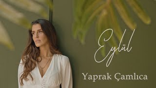 Yaprak Çamlıca - Eylül  Resimi