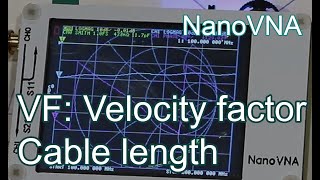 NanoVNA measuring velocity factor and cable length