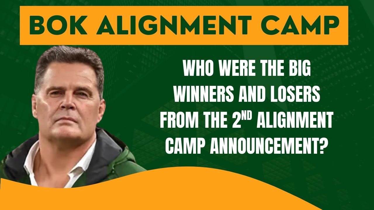BOK ALIGNMENT CAMP: Who were the big winners and big losers?