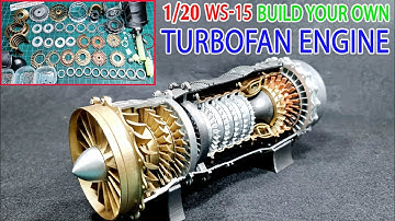 Building a 1/20 Turbofan Engine WS-15 wiht Model Kit - Chengdu J 20 Mighty Dragon Engine