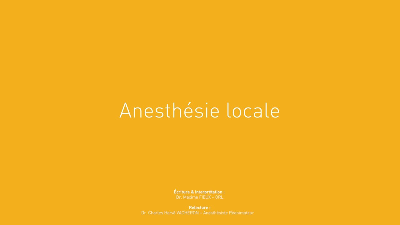 4 - Anesthésie locale
