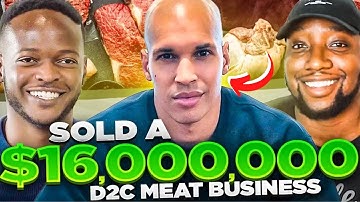 How He Made $16.8 Million Selling Meat | Ep. 151