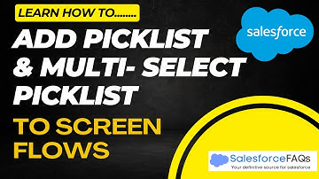 Add Picklist in Salesforce screen flow | Add Multi-Select Picklist fields to Salesforce screen flows
