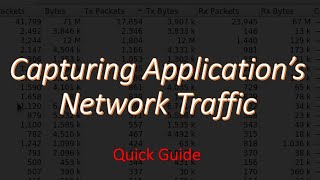 Wireshark - Capturing Application's Network Traffic screenshot 1