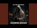 Drunken Savior