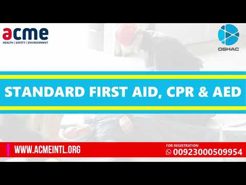 First Aid, CPR & AED  Training in Pakistan | ACME | OSHAC