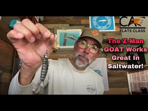 The New Z-Man GOAT Works Great In Saltwater! - Flats Class 