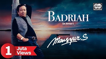 Mansyur S - Badriah | Official Music Video