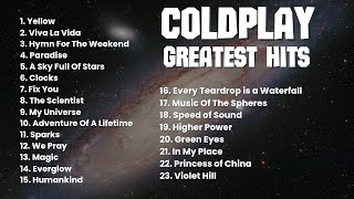 Coldplay Greatest Hits Of All Time  Best  Of Coldplay