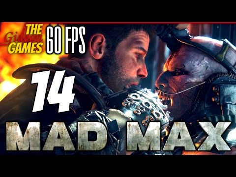 Видео: Прохождение Mad Max на Русском (Безумный Макс)[PС|60fps] - #14 (Бессмертный ЧлеМ)