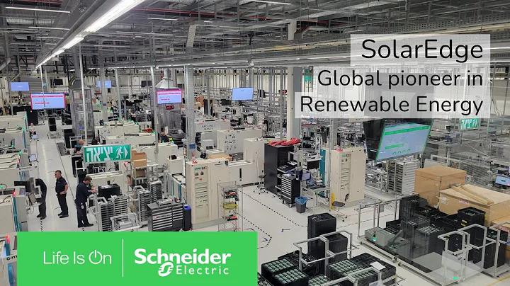 SolarEdge & Schneider Electric: Smart Factory for a Greener Future | Schneider Electric