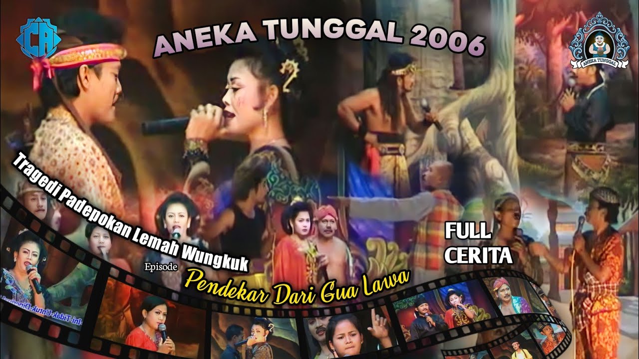 Sandiwara ANEKA TUNGGAL || Judul Pendekar Dari Gua Lawa 2006