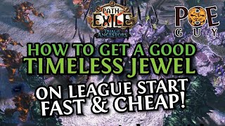 How to get a GOOD TIMELESS JEWEL on League Start Guide [ POE 2023 - 3.22 patch ]