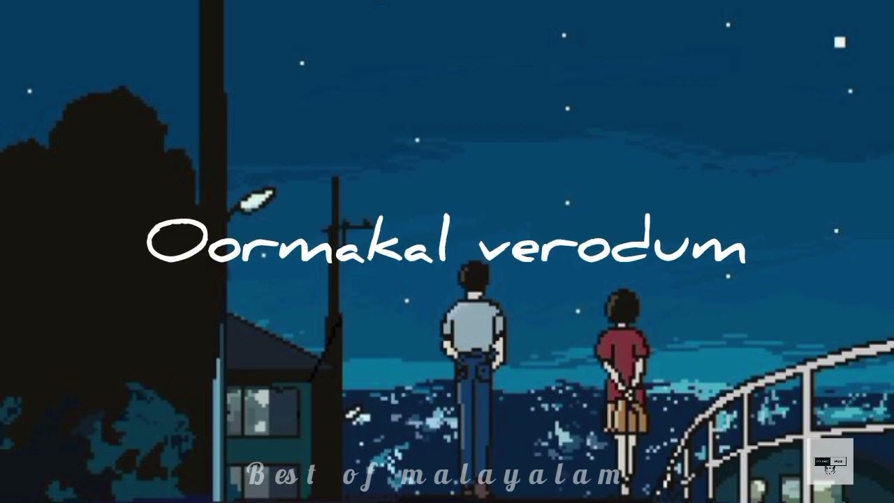 Malayalam best feel good songs | Lofie melody hits