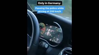 Meanwhile in Germany - Passing Police car at speed of 200 km/h