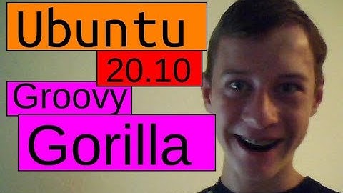 Ubuntu 20.10 Groovy Gorilla is Out! | Just Plain Tech (JPT)