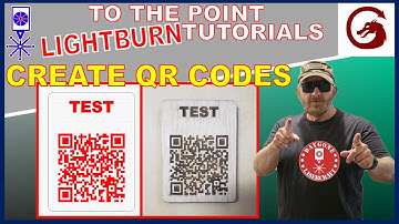 How to Create QR CODES in Lightburn