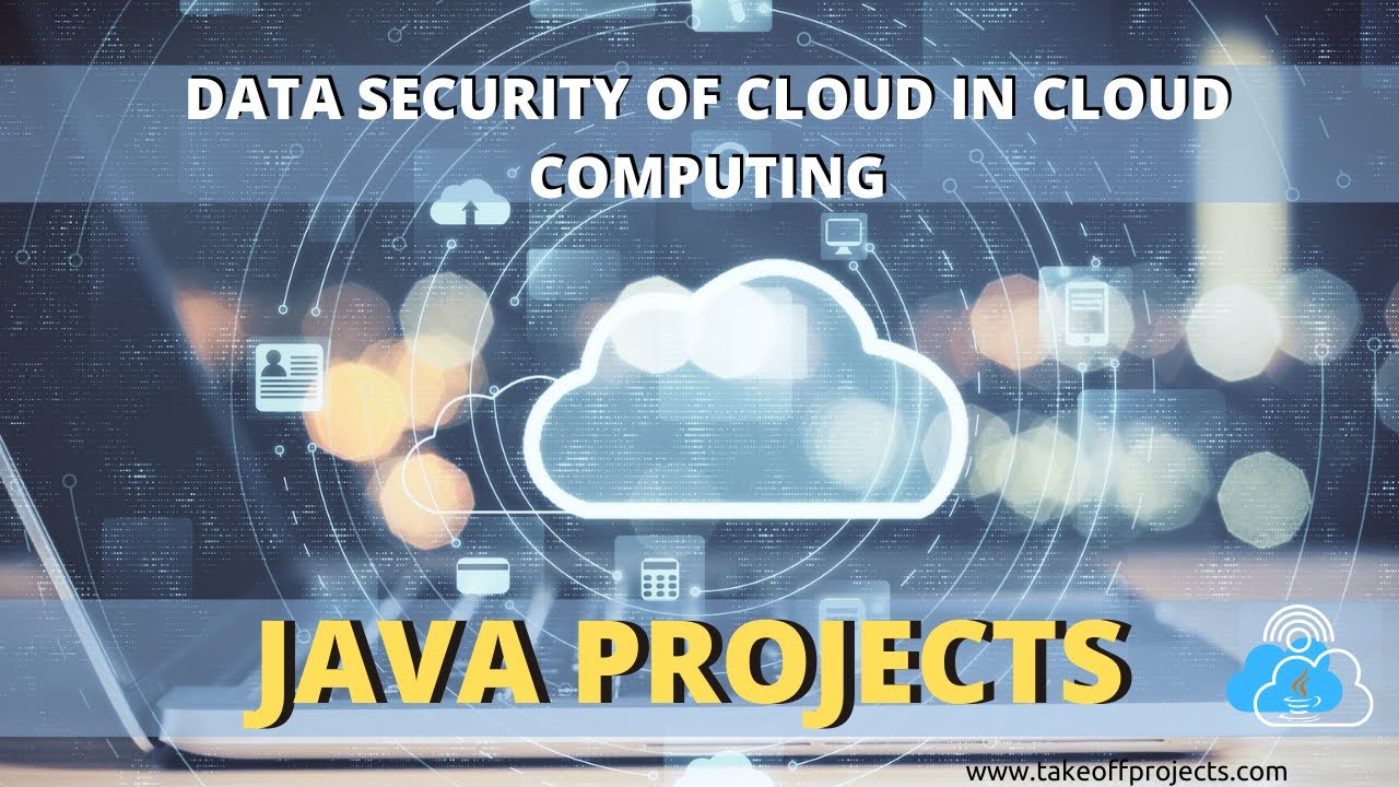 Data Security of Cloud in Cloud Computing | Cloud Computing Mini ...