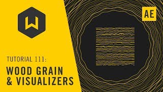 Tutorial 111: Wood Grain and Visualizers