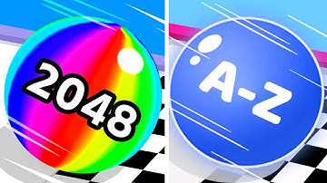 A-Z run vs Ball run 2048 ALL LEVEL GAMEPLAY ANDROID IOS walkthrough