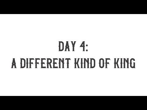 Pastor Alex - Mission Accomplished - Day 4: A Different Kind of King