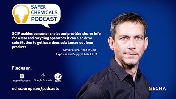 Podcast: SCIP: transparency on hazardous chemicals in products