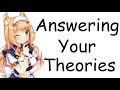 Answering your anime theories