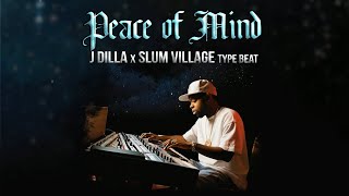 J Dilla x Slum Village Type Beat   Peace of Mind