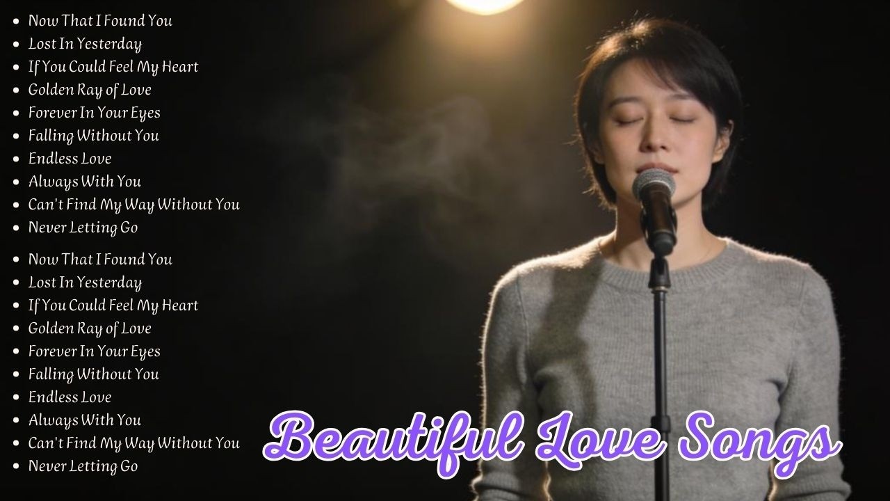 Beautiful Love Songs 2026 – Sad Love Ballads with Soft Emotional Melodies