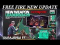 Patch maintenance  new weapons  new items in br  free fire  surajbhai ff