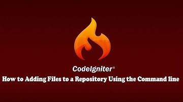 CodeIgniter Tutorial : How to Adding Project Files to a Repository Using the Git Bash