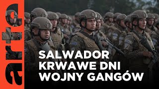 Gangi Salwadoru: najbardziej krawe dni ostatnich dekad | ARTE.tv Dokumenty