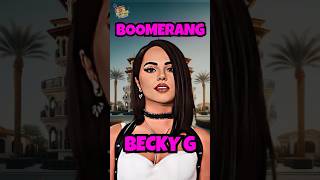 Becky G - Boomerang Letra / Lyrics! #shorts