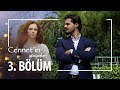 Cennet'in Gözyaşları 3. Bölüm