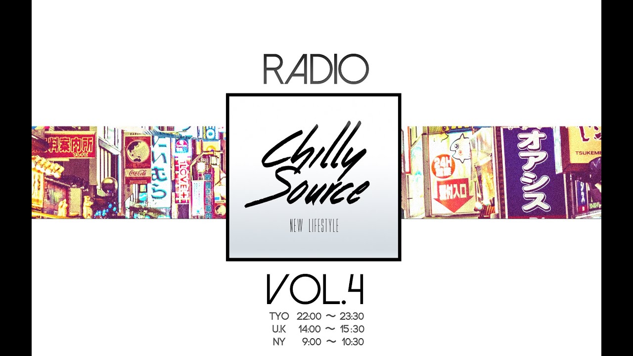 Chilly Rj Chilly Source Radio vol.4 【Tokyo chilly hiphop R&B mix 】 - YouTube