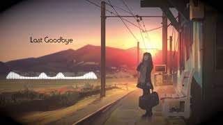 VenDelta|Xreama -  Last Goodbye