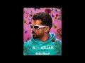 Reshmi Rumal - Arjan Dhillon (Full Audio) Mp3 Song