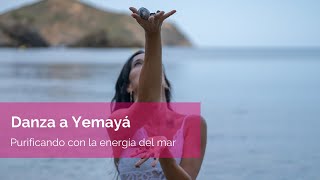 Danza ritual a Yemayá - Purificando y sanando con la energía del mar Resimi