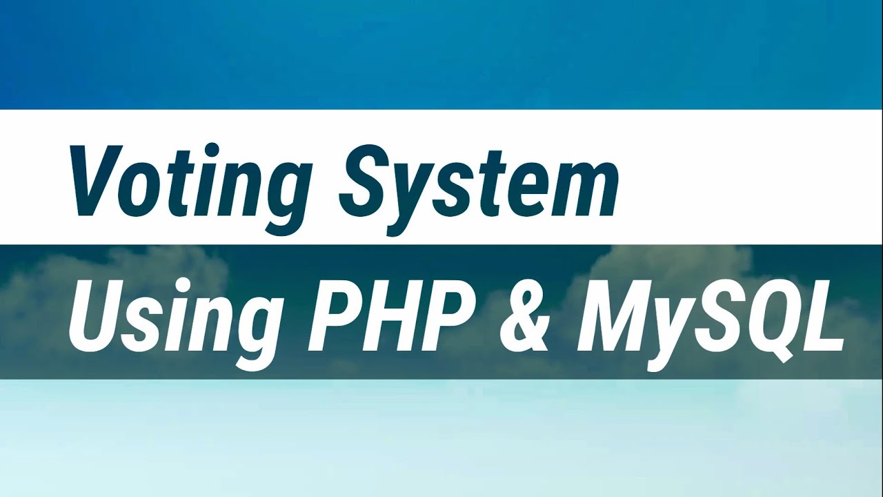 Online Voting System Using PHP And MySQL || Final year project || - YouTube
