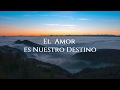Nicolas Losada - El Amor es Nuestro Destino (versión piano)