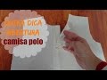 VEDA #28 Outra técnica de abertura Camisa Polo | ModaByNill