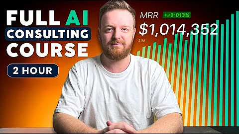 The ULTIMATE AI Consulting Course For Absolute Beginners (2026)