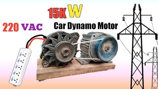 I make Magnetic 220V Dynamo generator From Car alternator Motor