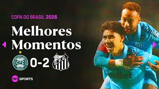 NEYMAR DÁ ASSISTÊNCIA EM GOLAÇO DE JOIA DA VILA NA COPA DO BRASIL I CORITIBA 0 X 2 SANTOS