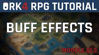 How to Set Up Buff Effects - ORK 4 RPG Tutorial | Unity